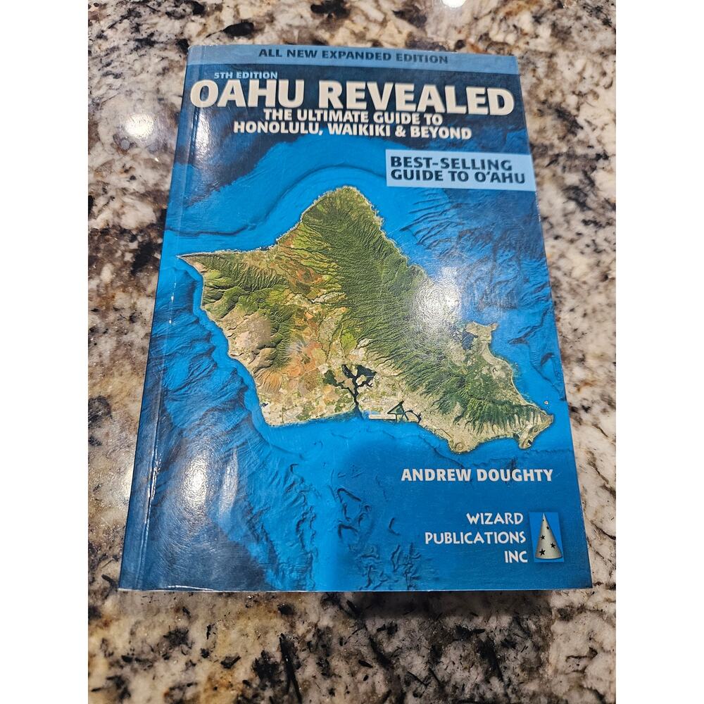 5th Edition Oahu Revealed The Ultimate Guide to Honolulu, Waikiki & Beyond